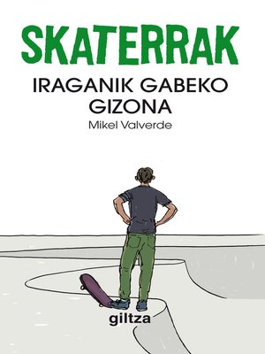 cover image of Skaterrak II. Iraganik gabeko gizona